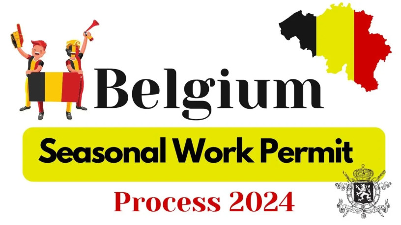 belgium-seasonal-work-permit-process-2024-complete-detail-big-0